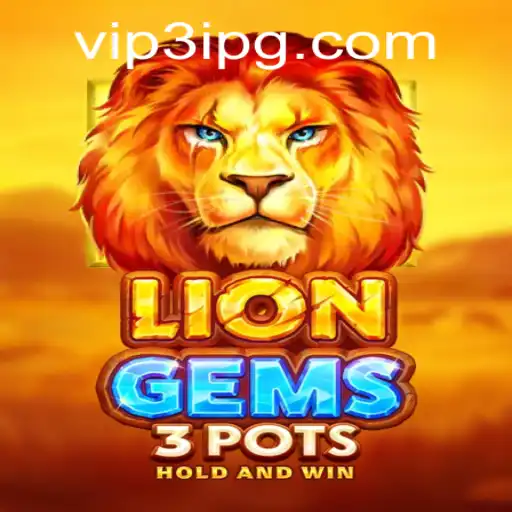 Discover the Thrilling World of LionGems3pots: A New Era of Gaming