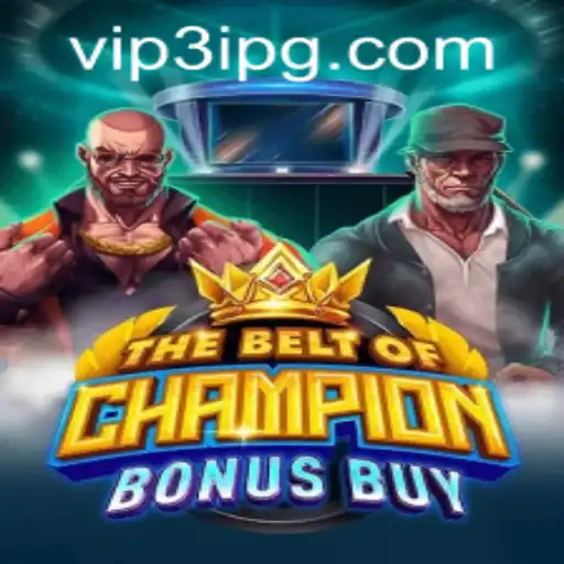 TheBeltOfChampionBonusBuy: A Comprehensive Guide
